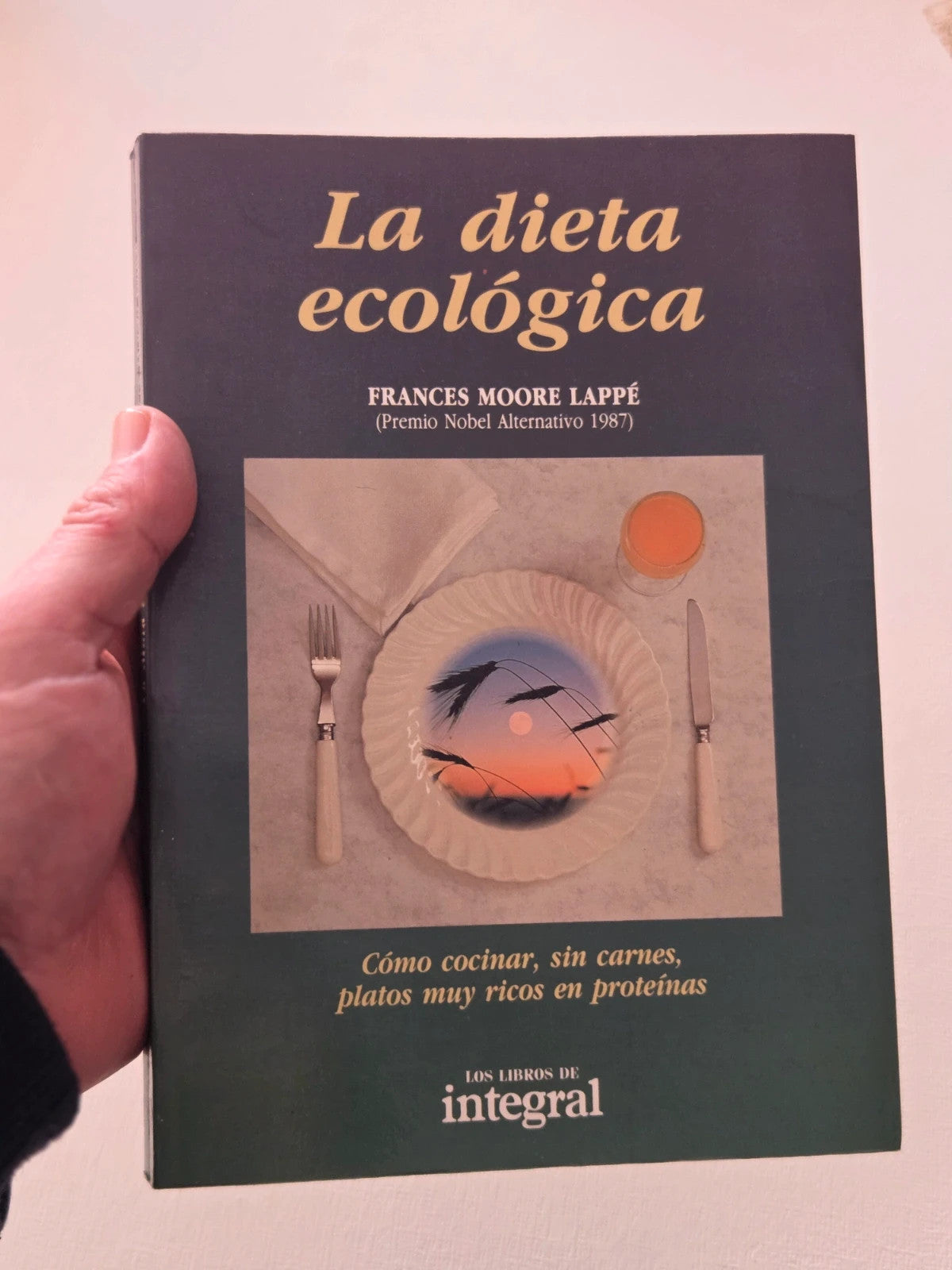 La dieta ecológica. Frances Moore Lappe