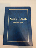 Asilo naval. Tomas Mallol Codina