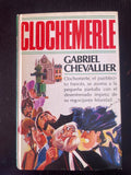 Clochemerle, Gabriel Chevallier