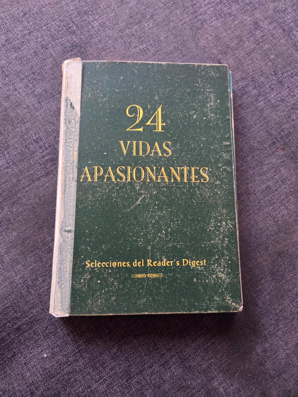 24 vidas apasionantes. Selecciones del Reader's Digest.