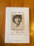 Libro perder el miedo de Sara Mesa