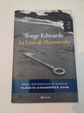 La casa de Dostoievsky. Jorge Edwards