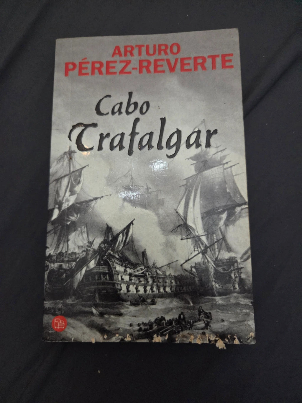 Cabo Trafalgar. Arturo Pérez Reverte