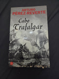 Cabo Trafalgar. Arturo Pérez Reverte