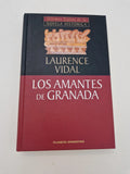 Los amantes de Granada. Laurence Vidal.