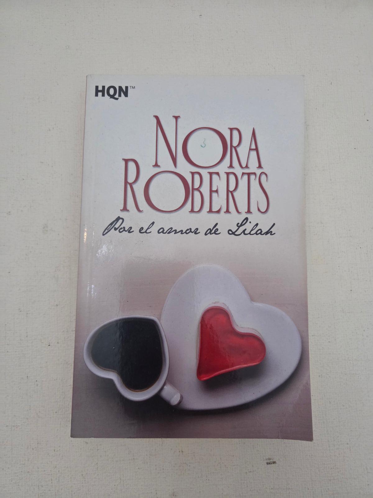 Por el amor de Lilah. Nora Roberts