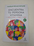Encuentra tu persona vitamina - Marian Rojas Estapé