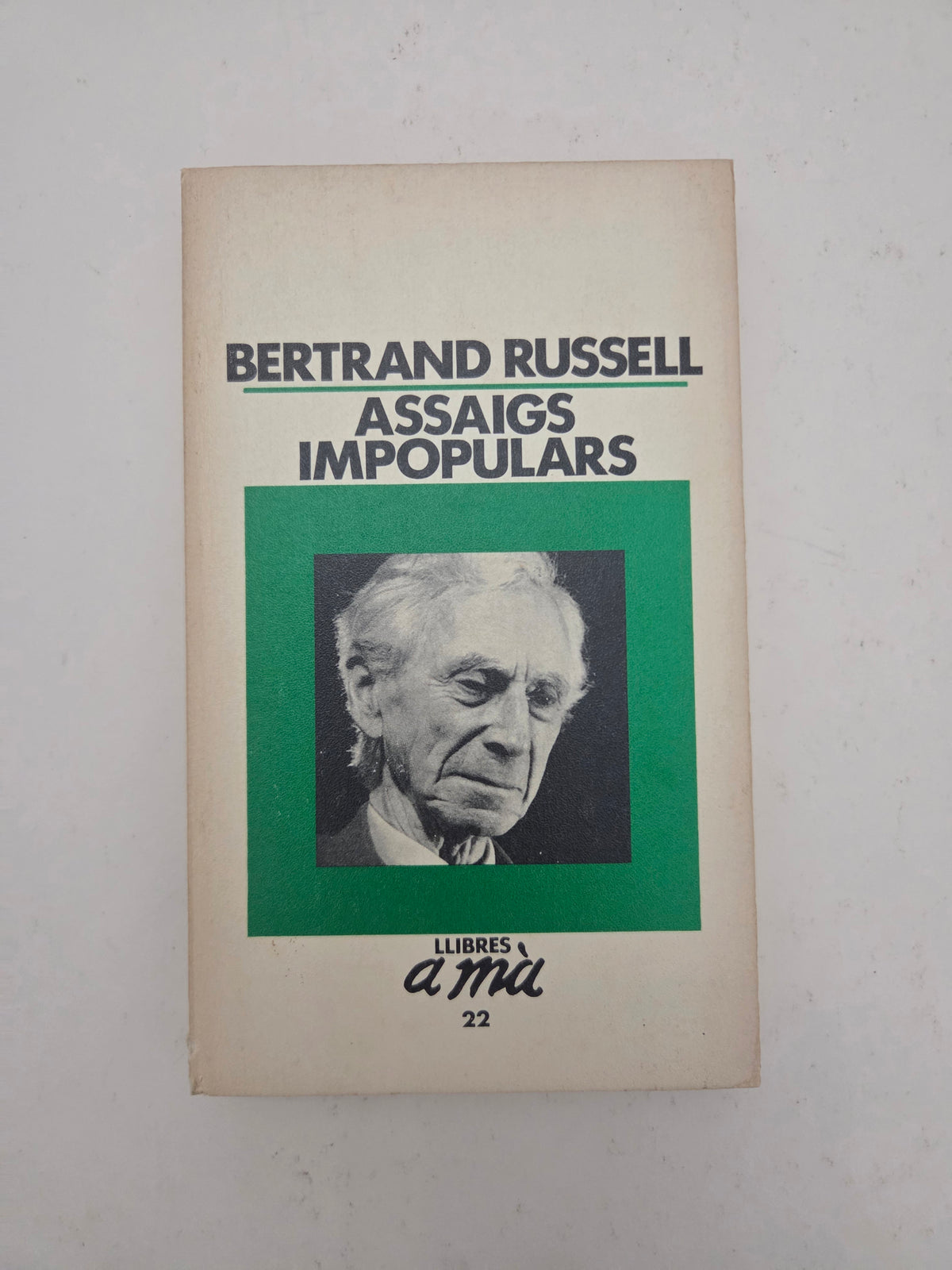 Assaigs impopulars - Bertrand Russell