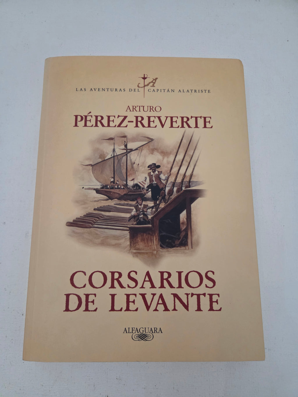 Corsarios de Levante (Las aventuras del Capitán Alatriste)