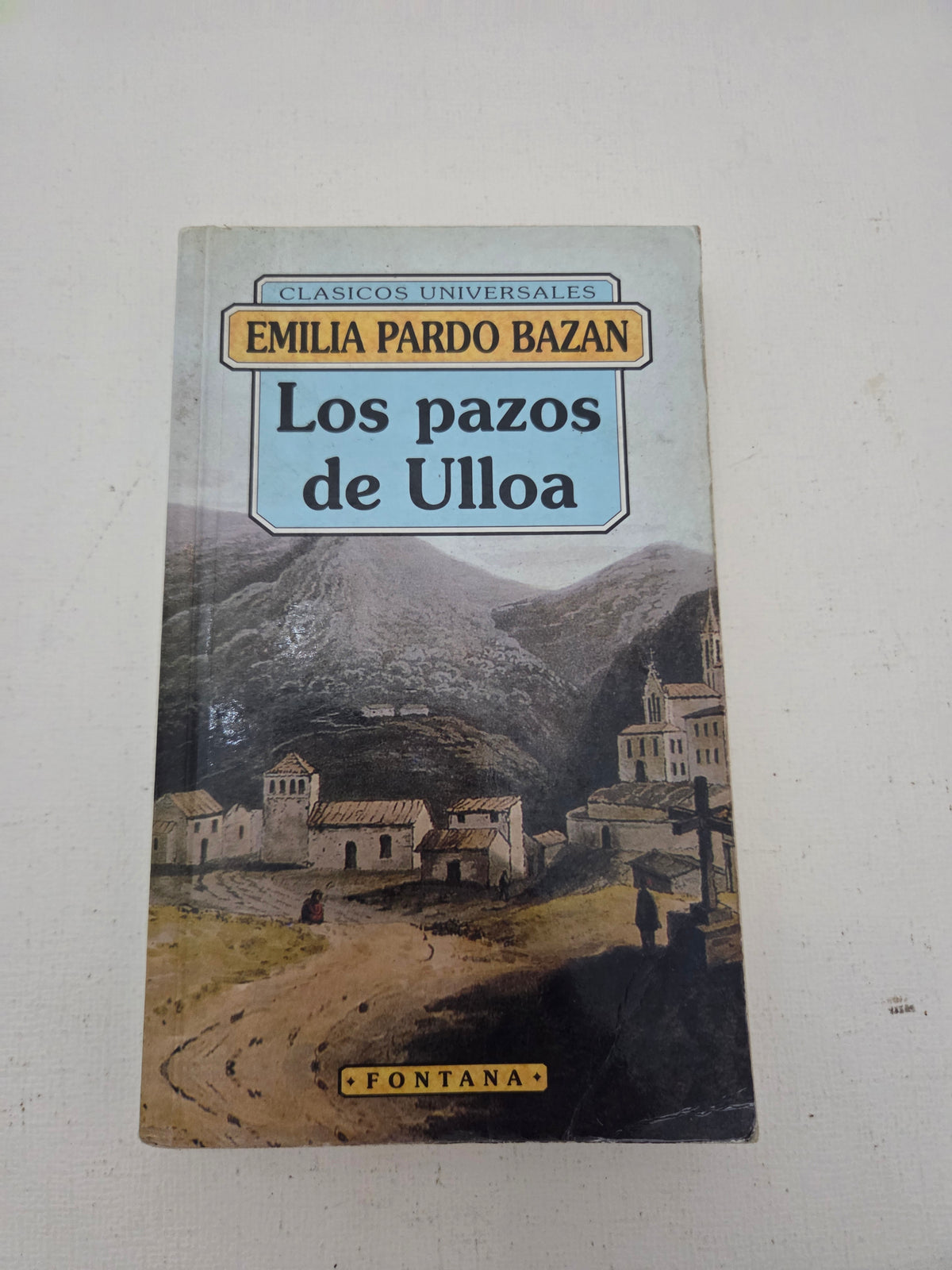 Los Pazos de Ulloa - Emilia Pardo Bazán