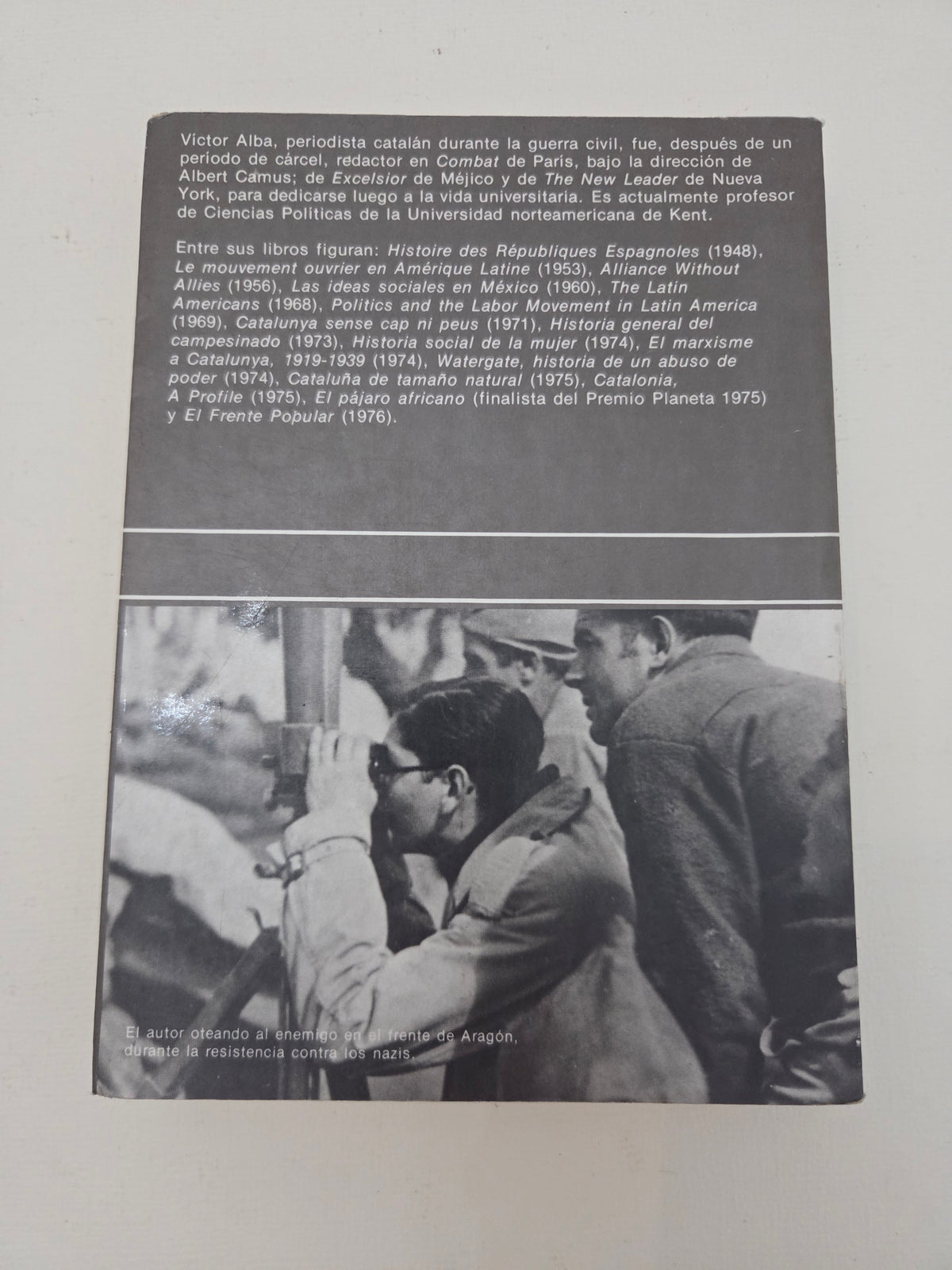 "1936-1976: Historia de la II República Española" - Víctor Alba
