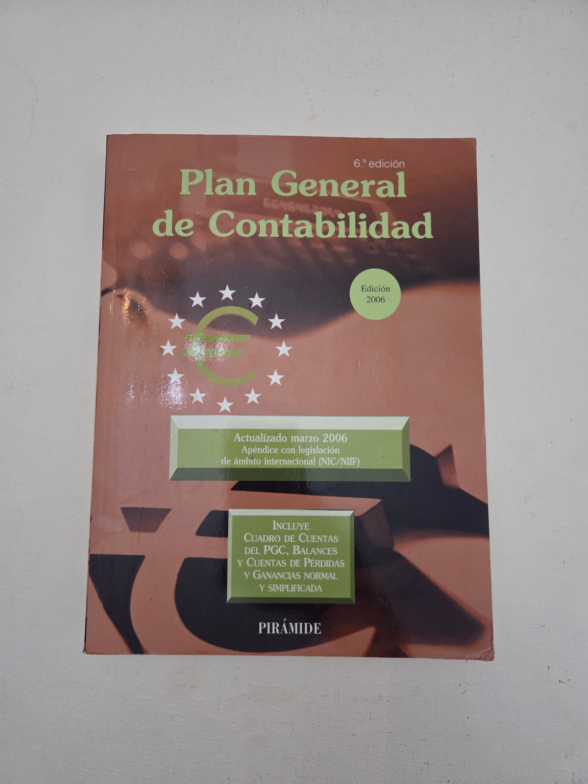 Plan General de Contabilidad (6.ª Edición)