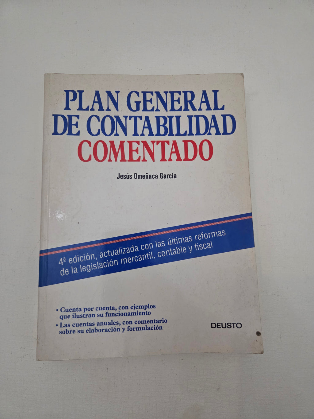 Plan General de Contabilidad Comentado 4ª Edición