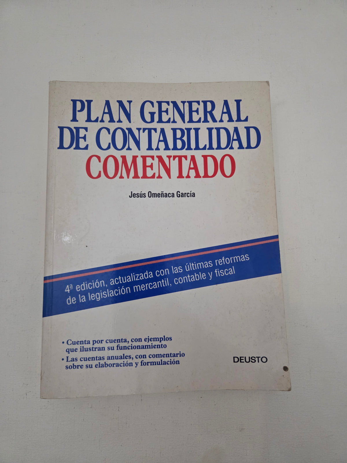 Plan General de Contabilidad Comentado 4ª Edición