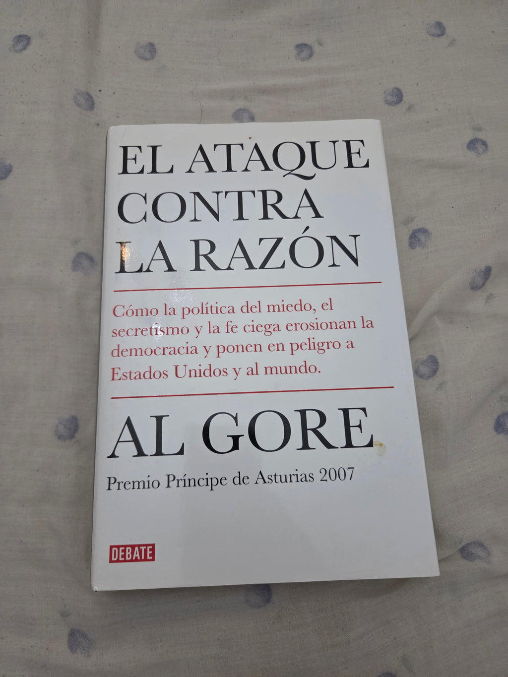 El ataque contra la razón. Al Gore