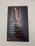 La reina en el palacio de las corrientes de aire (Millennium 3) – Stieg Larsson
