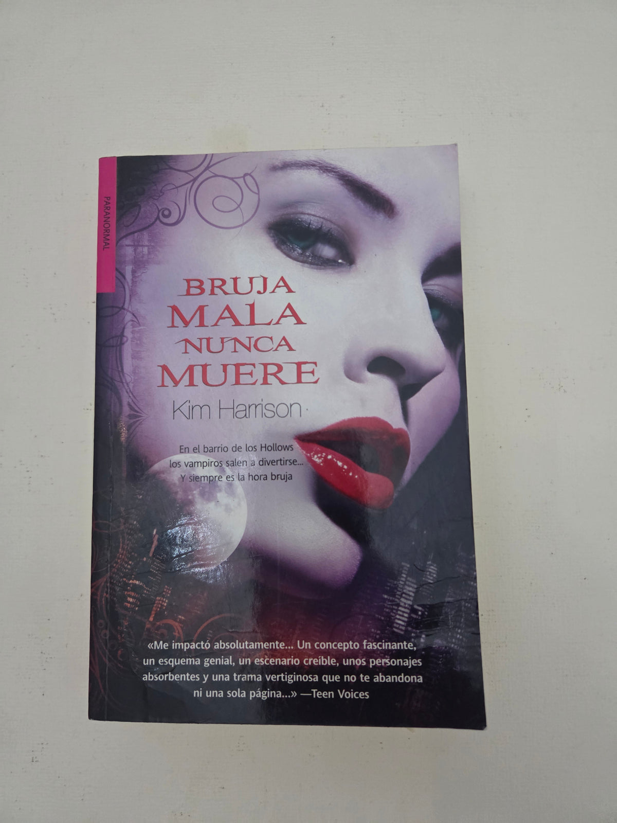 Libro Bruja Mala Nunca Muere – Kim Harrison