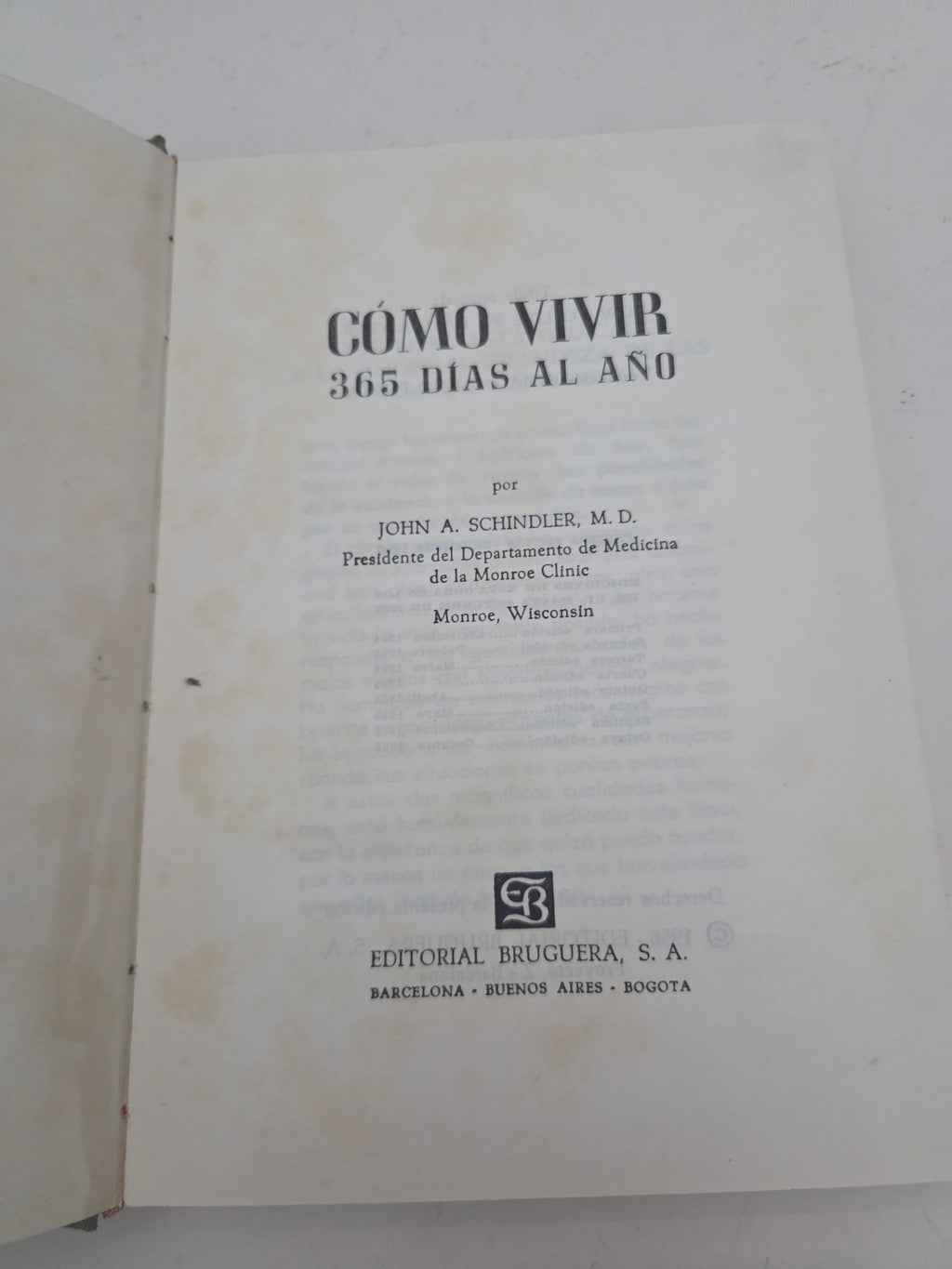 Cómo vivir 365 días al año - John A. Schindler
