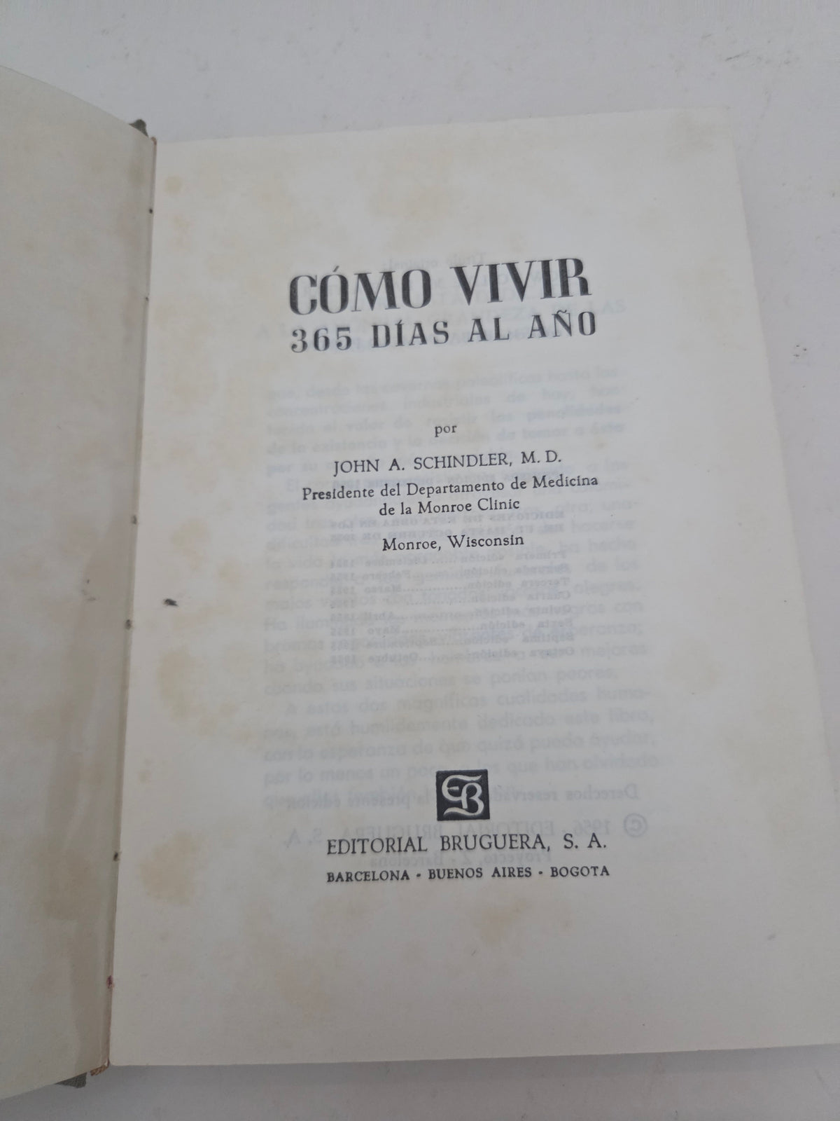 Cómo vivir 365 días al año - John A. Schindler