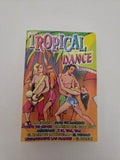 Cassette Cinta de Música - Tropical Dance