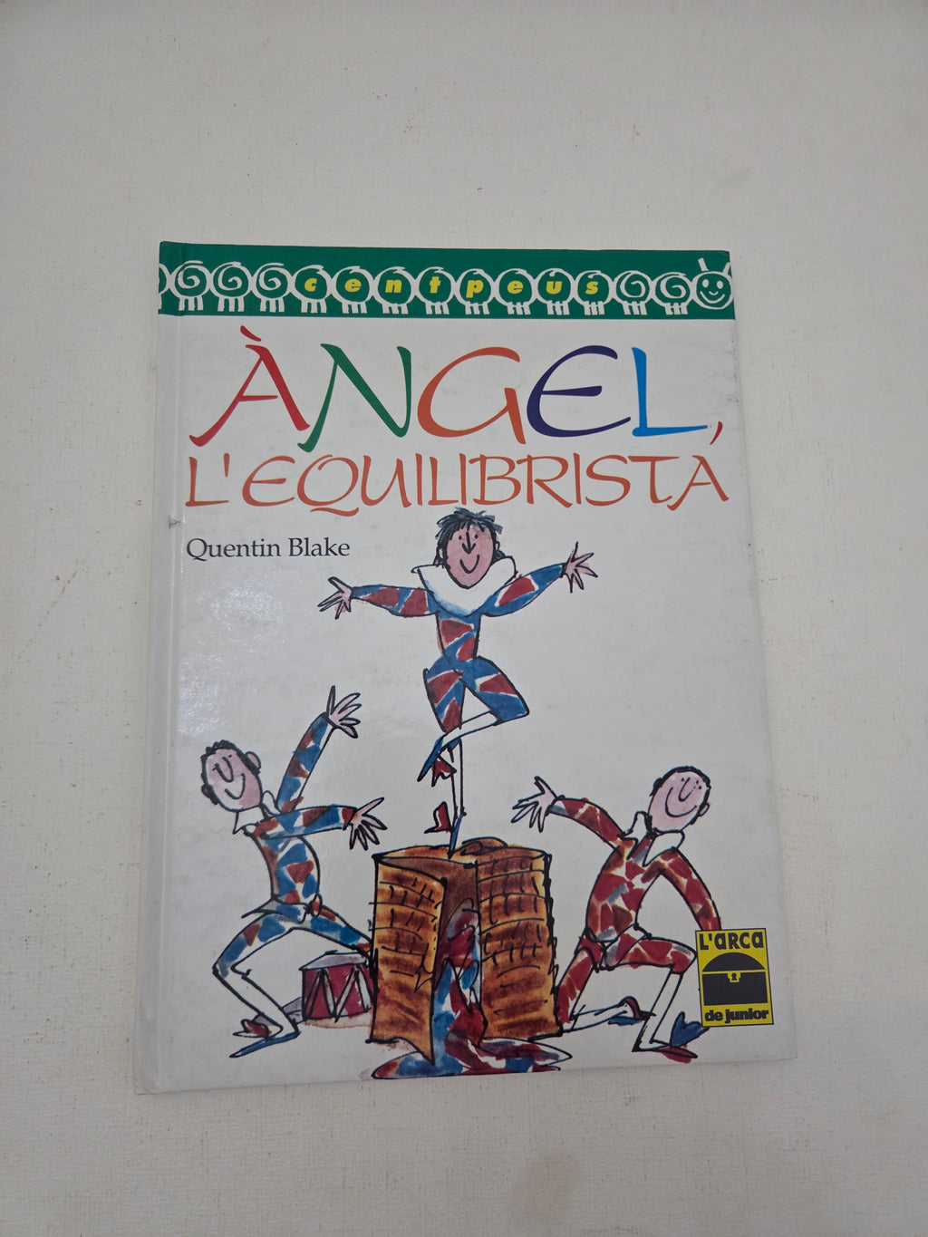 Libro Infantil: Àngel, l'Equilibrista - Quentin Blake