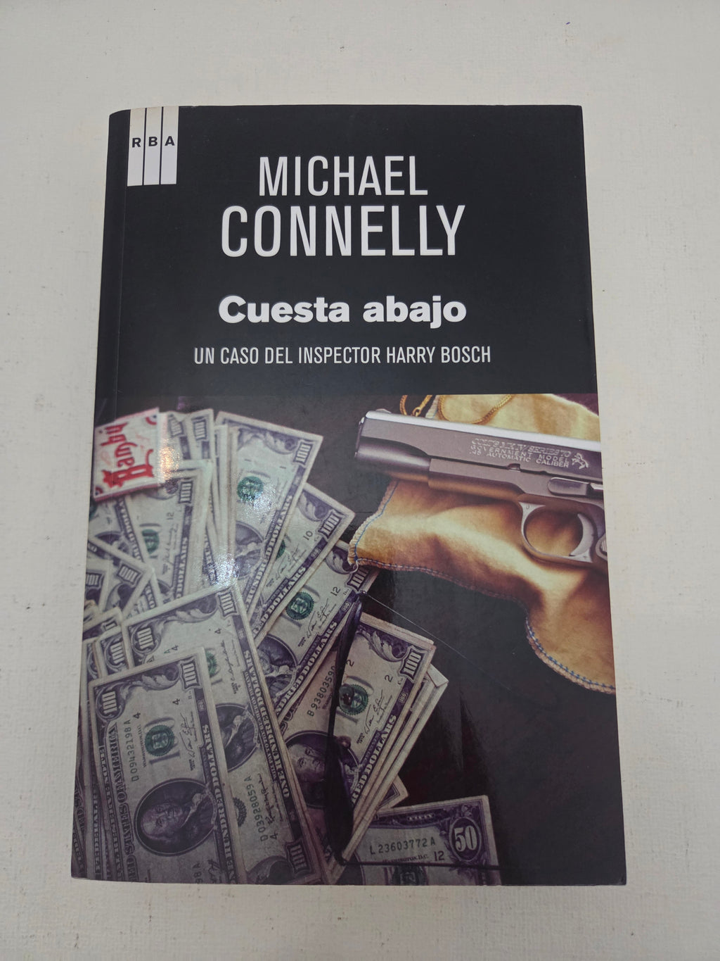 "Cuesta abajo" - Michael Connelly