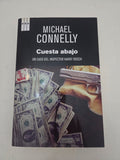 "Cuesta abajo" - Michael Connelly